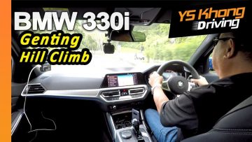 BMW 330i G20 M Sport 2019 – Genting Uphill Test Drive | YS Khong Driving