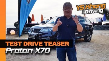 Proton X70 [Test Drive] – Teaser | YS Khong Driving